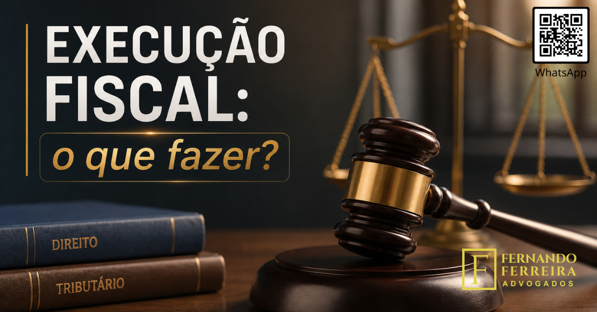 Execução Fiscal: O que fazer quando sua empresa é notificada? (Atualizado: 2026)